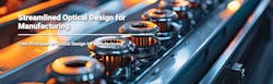 Optical Design for Manufacturing