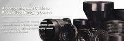 A Comprehensive Guide to Ruggedized Imaging Lenses