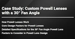 Case Study: Custom Powell Lenses with a 30° Fan Angle