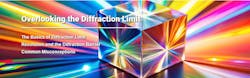 Overlooking the Diffraction Limit
