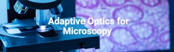 Adaptive Optics for Microscopy