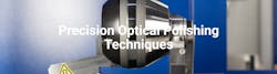 Precision Optical Polishing Techniques